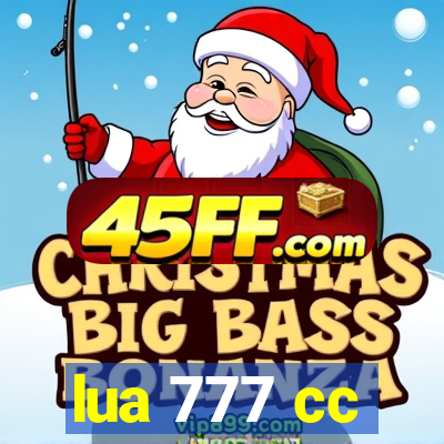 lua 777 cc